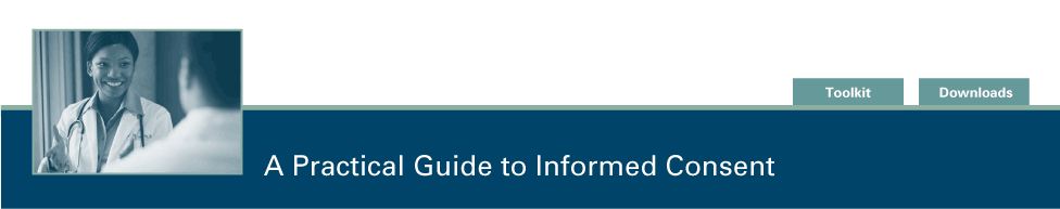 A Practical Guide to Informed Consent